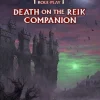 Cubicle 7 Warhammer Roleplaying>Wfrp Death On The Reik Companion